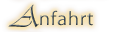 Anfahrt